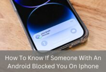 How To Know If Someone With An Android Blocked You On Iphone